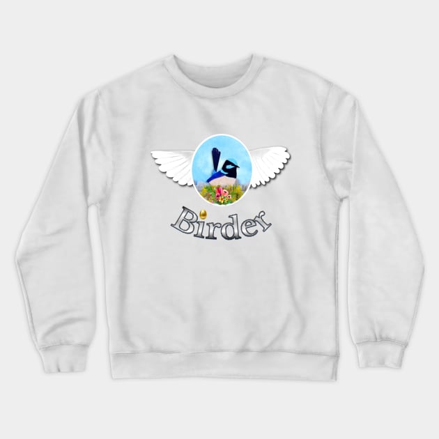 Birder, Bird Lover Crewneck Sweatshirt by KC Morcom aka KCM Gems n Bling aka KCM Inspirations